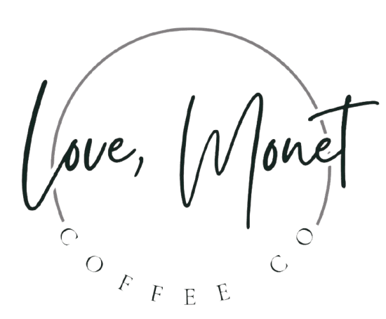 Love, Monet Coffee Company